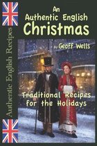 Authentic English Recipes-An Authentic English Christmas