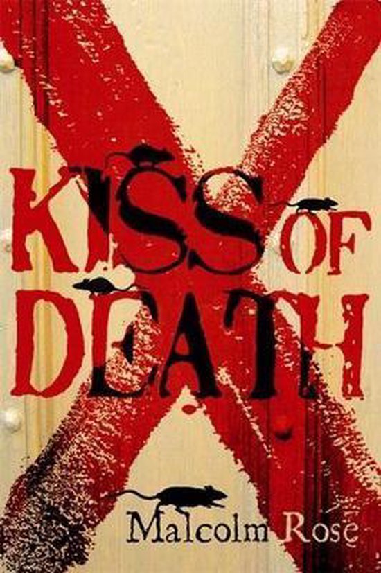 Kiss Of Death Malcolm Rose Boeken Bol Com