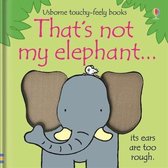 Thats Not My Elephant