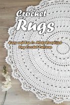 Crochet Rugs