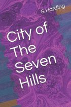 City of the Seven Hills