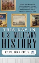 This Day in U.S. Military History