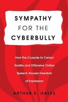 Sympathy for the Cyberbully