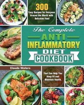 The Complete Anti-Inflammatory Diet Cookbook