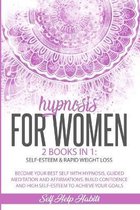 Hypnosis for Women: 2 BOOKS IN 1
