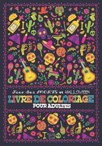 Livre de Coloriage Pour Adultes Jour des Morts et Halloween