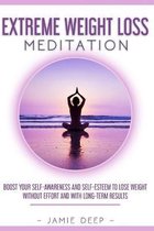 Extreme Weight Loss Meditation