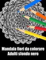 Mandala fiori da colorare adulti sfondo nero