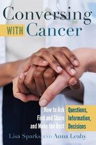 Language as Social Action- Conversing with Cancer