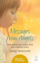 HarperTrue Fate – A Short Read - Messages from Angels: Real signs our loved ones are looking down (HarperTrue Fate – A Short Read)