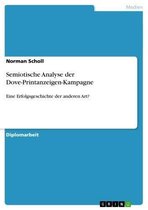 Boek cover Semiotische Analyse der Dove-Printanzeigen-Kampagne van Norman Scholl