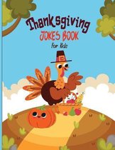 Thanksgiving Jokes Book For Kids