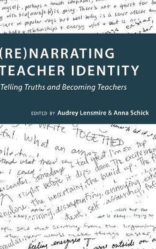 (Re)narrating Teacher Identity