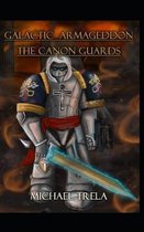 The Canon Guards