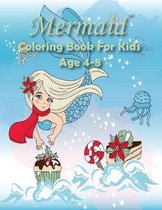 Mermaid Coloring Book For Kids Age 4-8