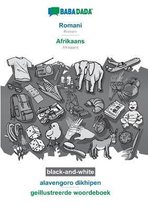 BABADADA black-and-white, Romani - Afrikaans, alavengoro dikhipen - geillustreerde woordeboek