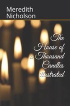 The House of a Thousand Candles illustrated