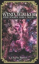Wind Walker: Wind Walker Series