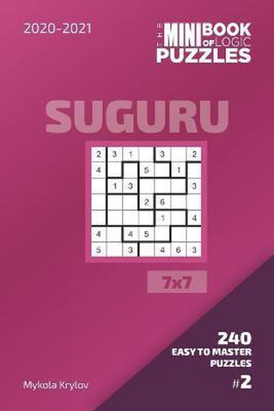 Suguru Puzzle Book 7x7The Mini Book Of Logic Puzzles 20202021. Suguru