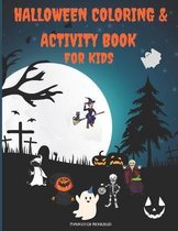 Halloween Coloring & Activity Book for Kids