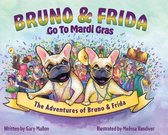 The Adventures of Bruno and Frida - The French Bulldogs-The Adventures of Bruno and Frida - The French Bulldogs - Bruno and Frida Go to Mardi Gras