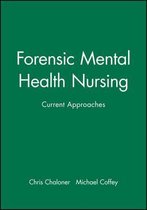 Forensic Mental Health Nursing