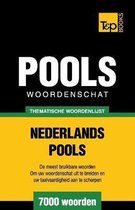 Dutch Collection- Thematische woordenschat Nederlands-Pools - 7000 woorden