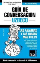 Spanish Collection- Gu�a de Conversaci�n Espa�ol-Uzbeco y vocabulario tem�tico de 3000 palabras