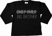 Shirt grote broer-only child big brother-zwart-zilver-Maat 74