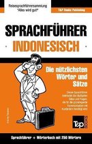 German Collection- Sprachführer Deutsch-Indonesisch und Mini-Wörterbuch mit 250 Wörtern