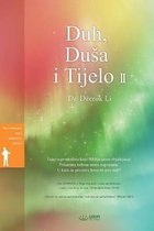 Duh, Dusa i Tijelo II: Spirit, Soul and Body II (Bosnian Edition)