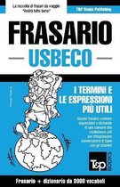 Italian Collection- Frasario Italiano-Usbeco e vocabolario tematico da 3000 vocaboli