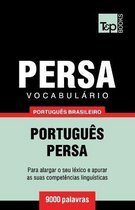 Brazilian Portuguese Collection- Vocabulário Português Brasileiro-Persa - 9000 palavras