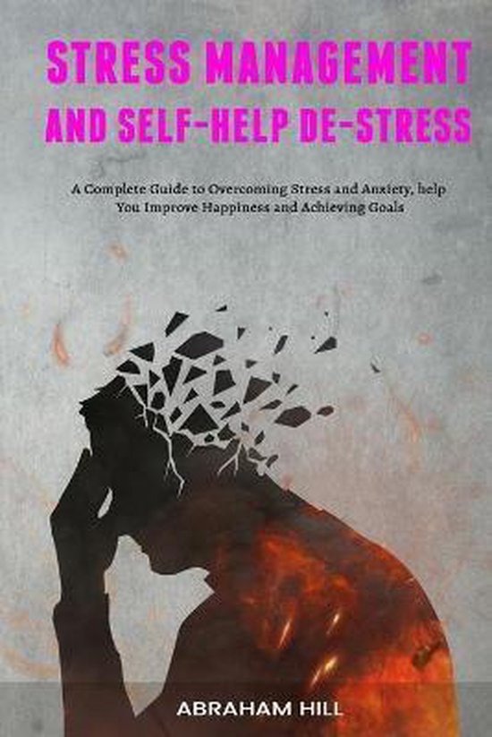 Stress Management and Self-Help De-stress - cover