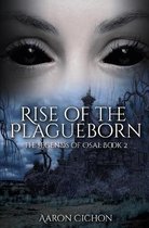 Rise of the Plagueborn: The Legends of Osai