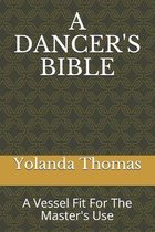 A Dancer's Bible