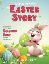 Color My Own- Color My Own Easter Story