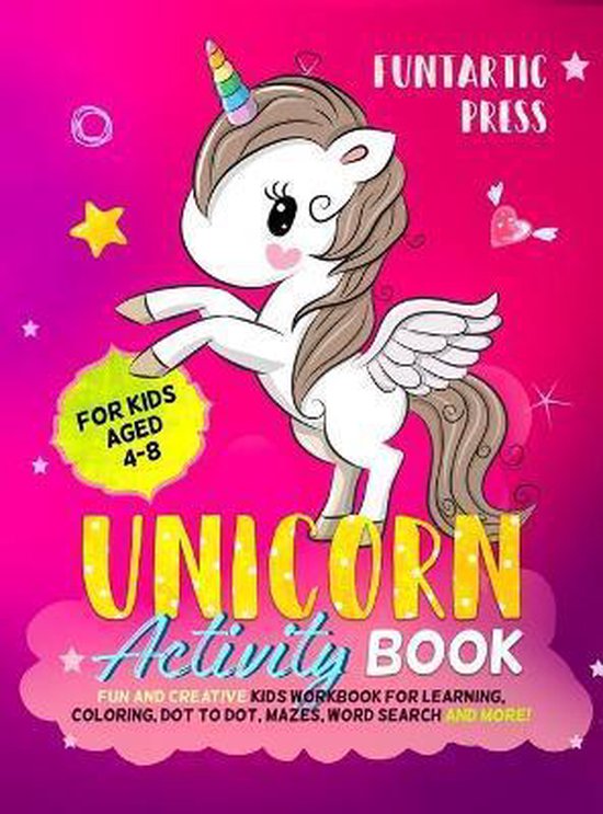 Unicorn Activity Book for Kids Ages 4-8, Press Funtartic ...