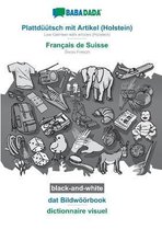 BABADADA black-and-white, Plattdüütsch mit Artikel (Holstein) - Français de Suisse, dat Bildwöörbook - dictionnaire visuel