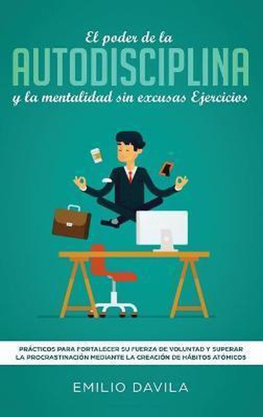 El poder de la autodisciplina y la mentalidad sin excusas ej ... - cover