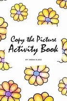 Copy the Picture Activity Book for Children (6x9 Coloring Book / Activity Book)