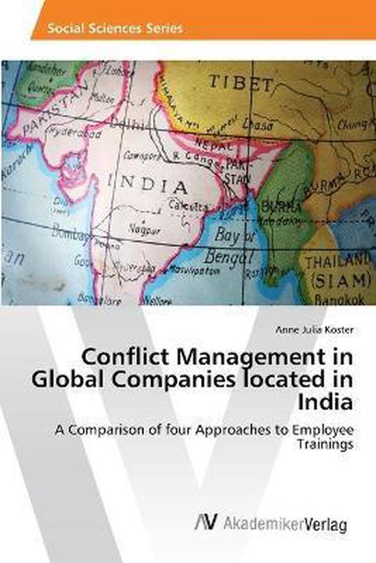 Conflict Management In Global Companies Located In India 
