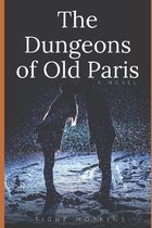 The Dungeons of Old Paris