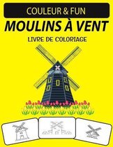 Moulins A Vent Livre de Coloriage