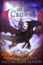 Crowning- Heart of a Crown