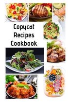 Copycat Recipes Cookbook