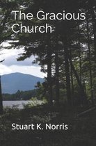 The Gracious Church
