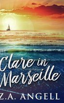 Clare In Marseille