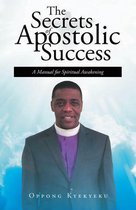 The Secrets of Apostolic Success