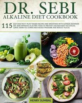 Dr. SEBI ALKALINE DIET COOKBOOK